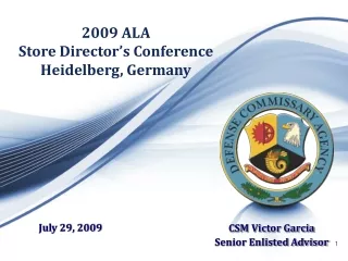 2009 ALA  Store Director’s Conference Heidelberg, Germany