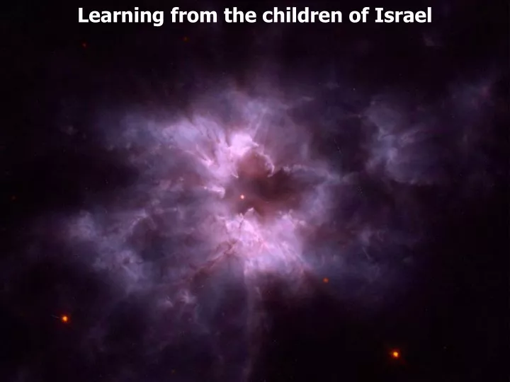 learning from the children of israel