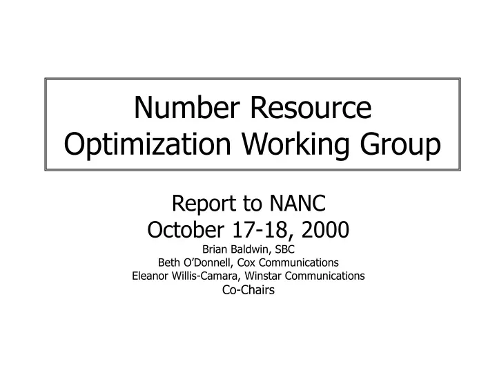 number resource optimization working group