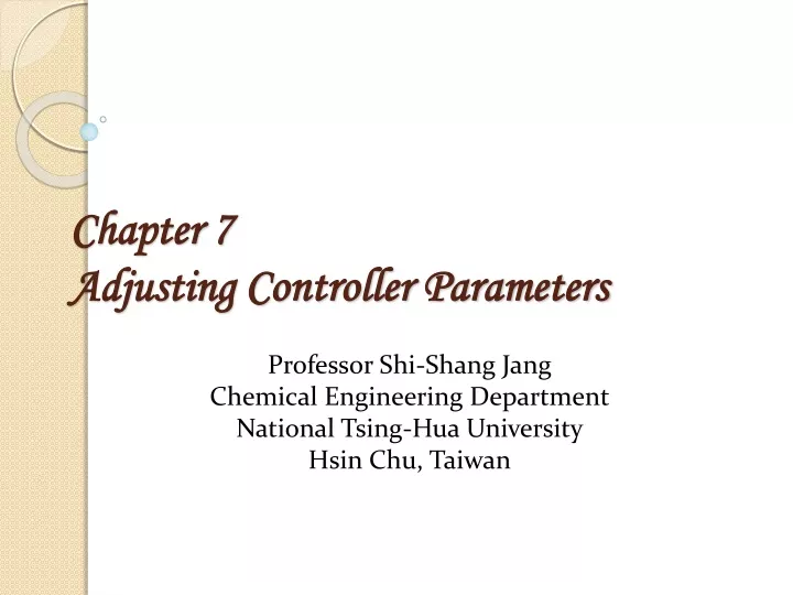 chapter 7 adjusting controller parameters