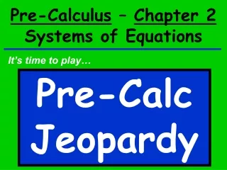 Pre-Calculus  –  Chapter 2