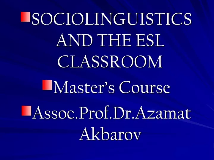 sociolinguistics and the esl classroom master
