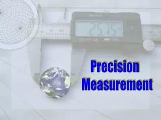 Precision   Measurement