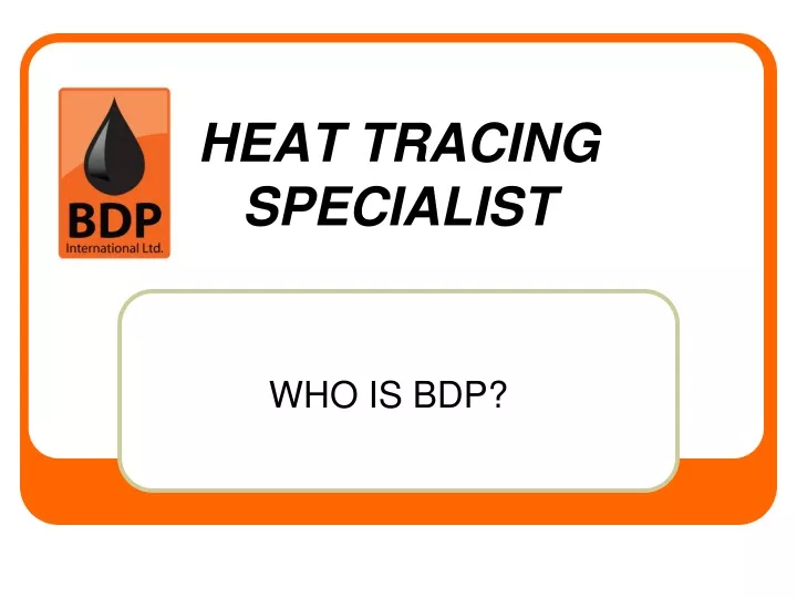 heat tracing specialist