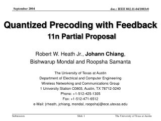 Quantized Precoding with Feedback 11n Partial Proposal