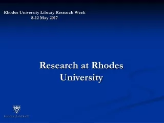 Rhodes University Library Research Week 8-12 May 2017