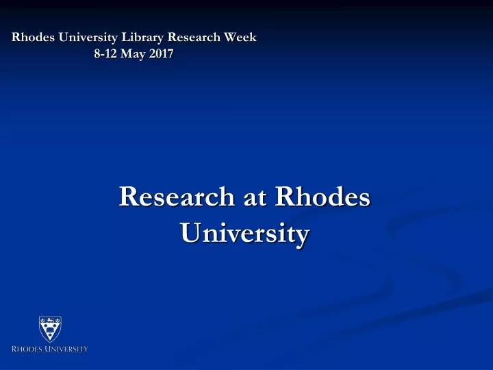 rhodes university library research week 8 12 may 2017