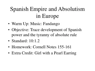 Spanish Empire and Absolutism in Europe