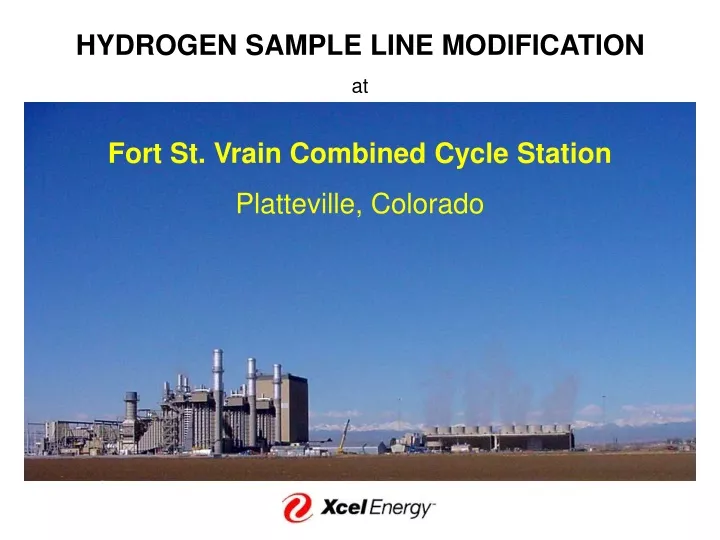 hydrogen sample line modification at