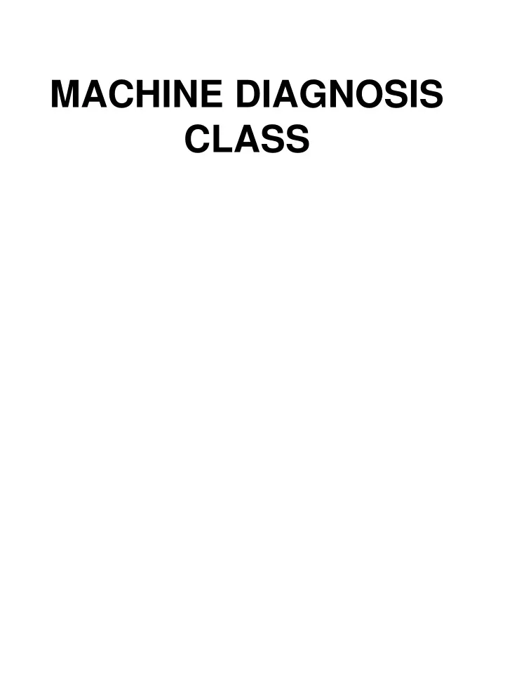 machine diagnosis class