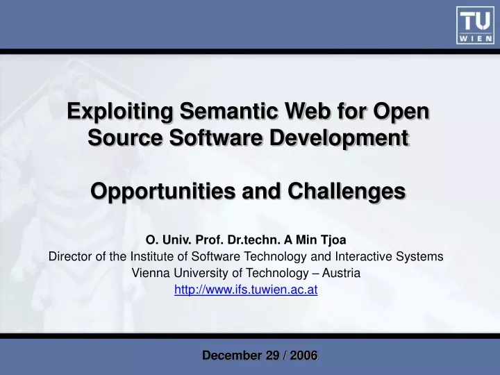 exploiting semantic web for open source software development opportunities and challenges
