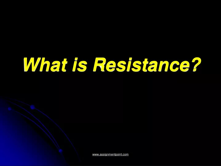 what is resistance