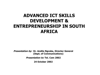ADVANCED ICT SKILLS DEVELOPMENT &amp; ENTREPRENEURSHIP IN SOUTH AFRICA