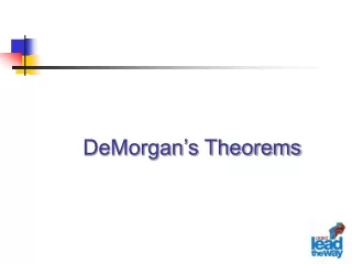 DeMorgan’s Theorems