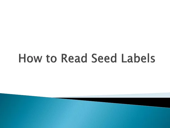 how to read seed labels
