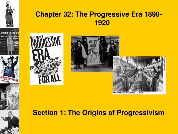 chapter 32 the progressive era 1890 1920 section