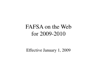 FAFSA on the Web  for 2009-2010