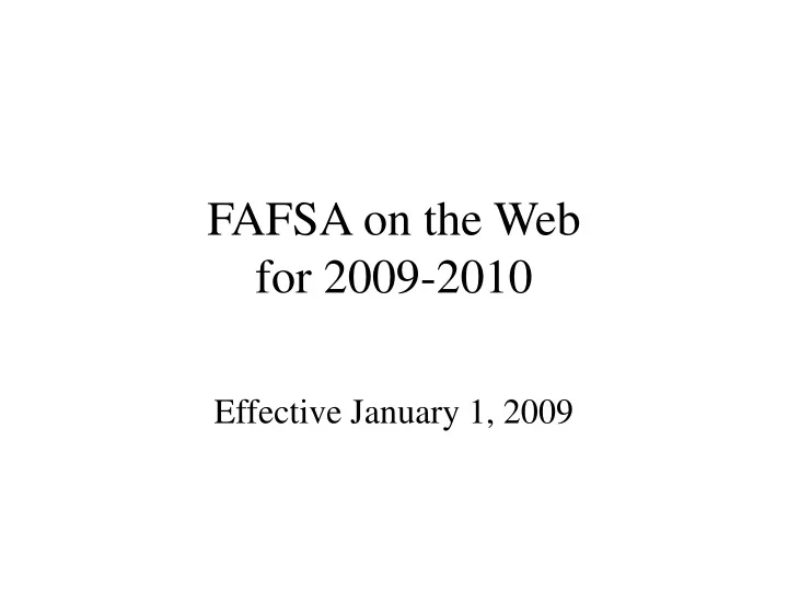 fafsa on the web for 2009 2010