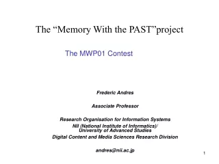 The “Memory With the PAST”project