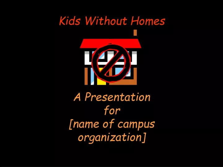 kids without homes