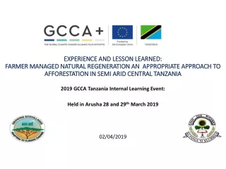 2019 GCCA Tanzania Internal Learning Event: Held in Arusha 28 and 29 th  March 2019  02/04/2019