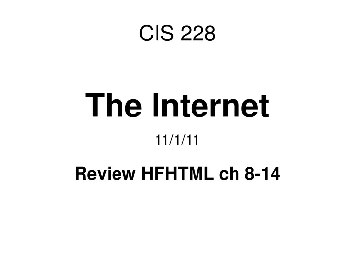 the internet 11 1 11 review hfhtml ch 8 14