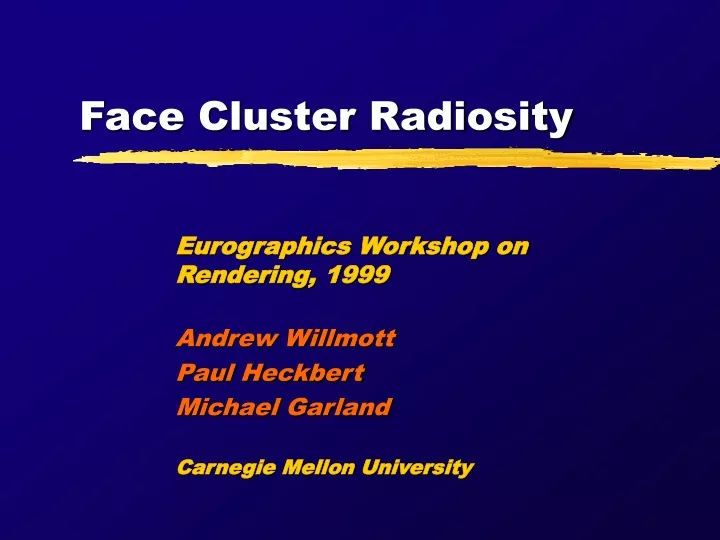 face cluster radiosity