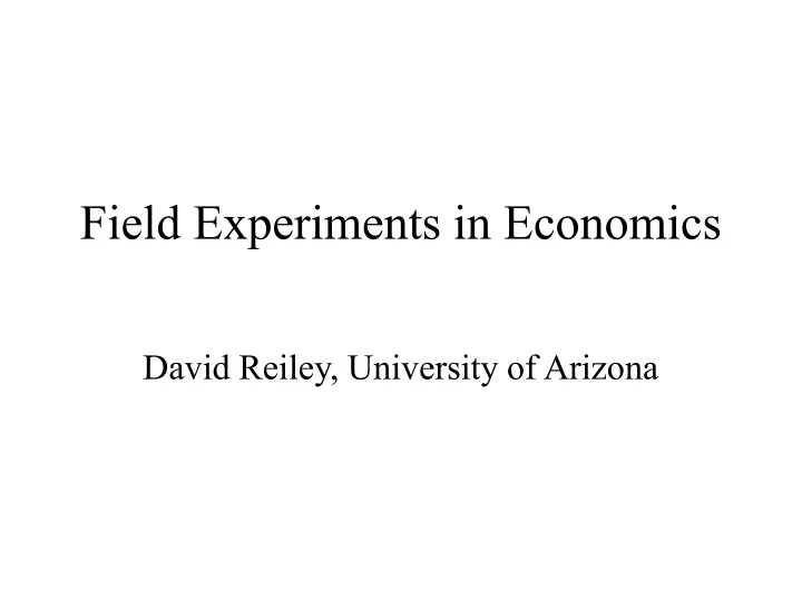 field experiments in economics