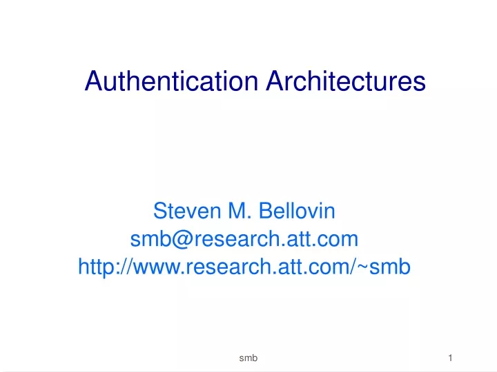 authentication architectures