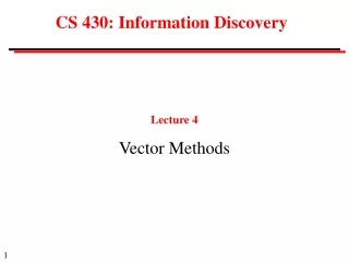 CS 430: Information Discovery