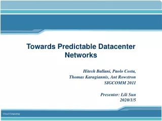 Towards Predictable Datacenter Networks