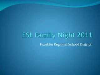ESL Family Night 2011