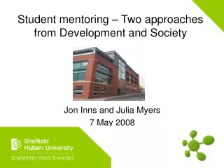Student mentoring – Two approaches from Development and Society