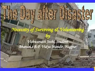 The Day after Disaster