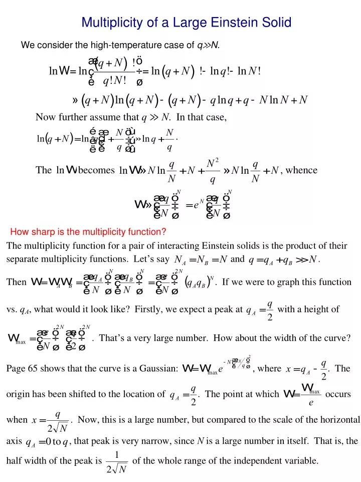 multiplicity of a large einstein solid