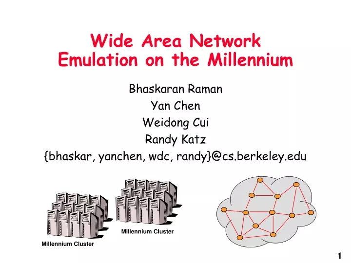 wide area network emulation on the millennium