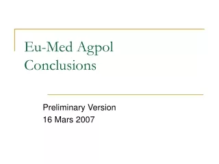 Eu-Med Agpol Conclusions