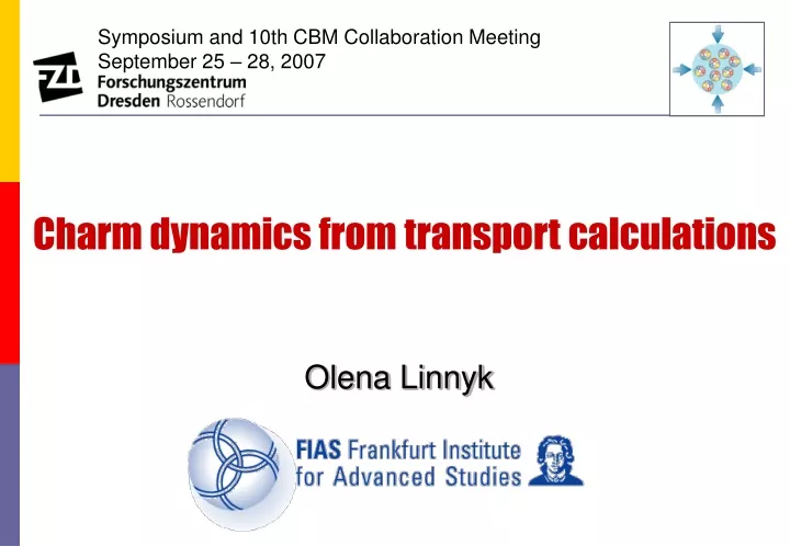 symposium and 10th cbm collaboration meeting