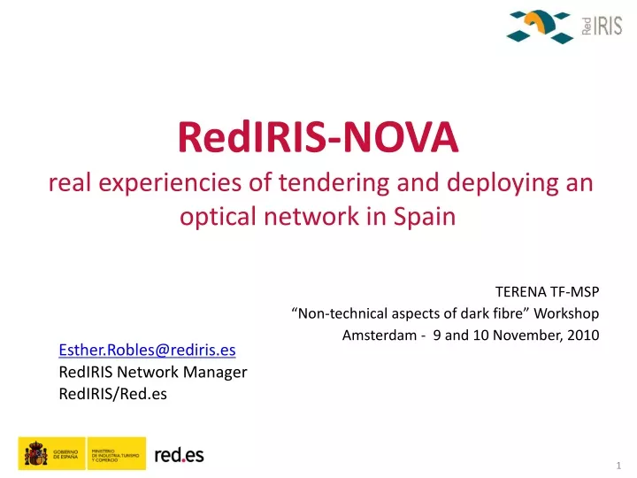 rediris nova real experiencies of tendering and deploying an optical network in spain