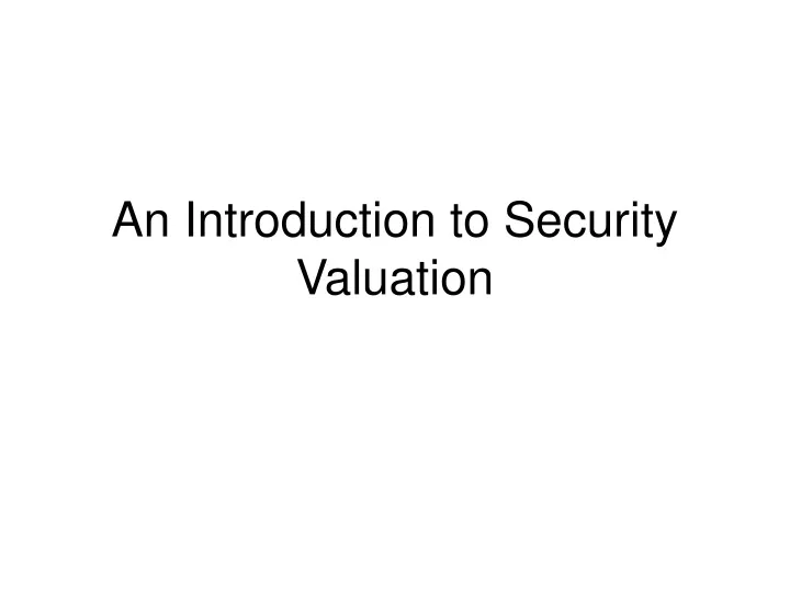 an introduction to security valuation