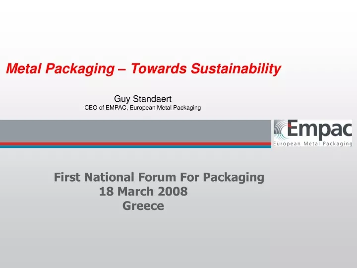 first national forum for packaging 18 march 2008 greece