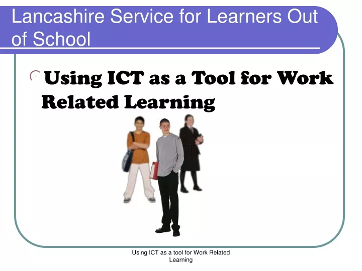lancashire service for learners out of school