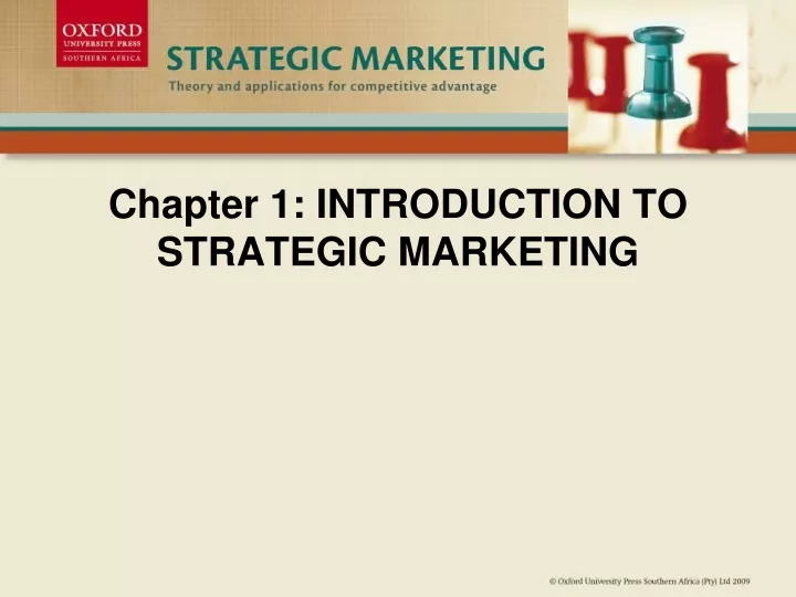 chapter 1 introduction to strategic marketing