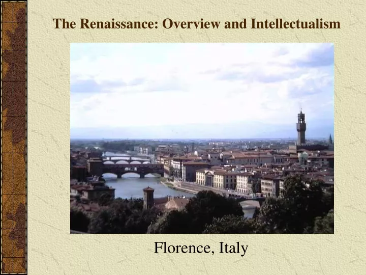 the renaissance overview and intellectualism