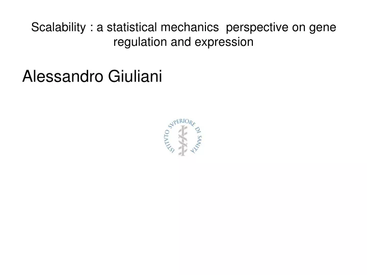 scalability a statistical mechanics perspective on gene regulation and expression