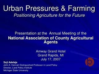 Urban Pressures &amp; Farming Positioning Agriculture for the Future