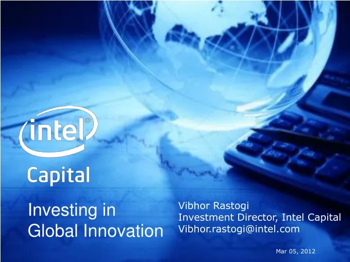 vibhor rastogi investment director intel capital