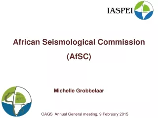 African Seismological Commission (AfSC) Michelle Grobbelaar