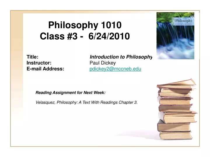 philosophy 1010 class 3 6 24 2010