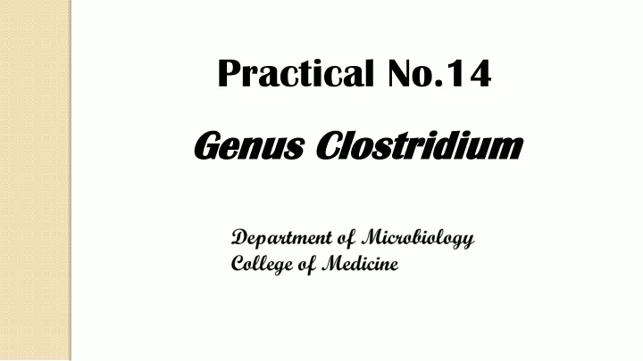 practical no 14 genus clostridium
